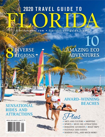 2020 Travel Guide to Florida  issue 2020 Travel Guide to Florida 