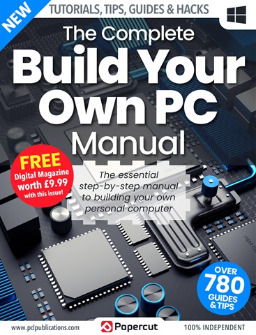Build Your Own PC - The Complete Manual Series issue Build Your Own PC - The Complete Manual Series