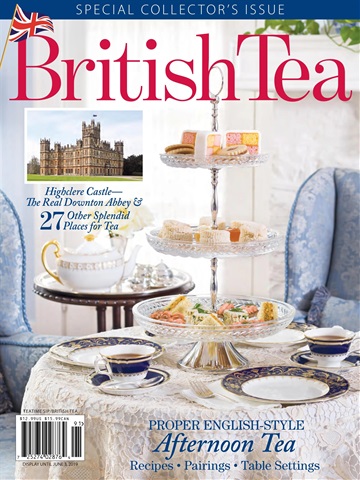 British Teatimes 2019 issue British Teatimes 2019