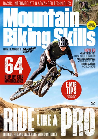 Mountain Biking Skills 2023 issue Mountain Biking Skills 2023