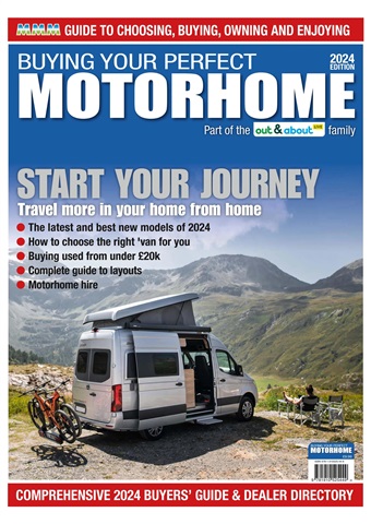 Buying Your Perfect Motorhome 2024 issue Buying Your Perfect Motorhome 2024