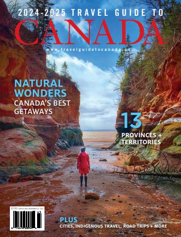2024/25 Travel Guide to Canada issue 2024/25 Travel Guide to Canada