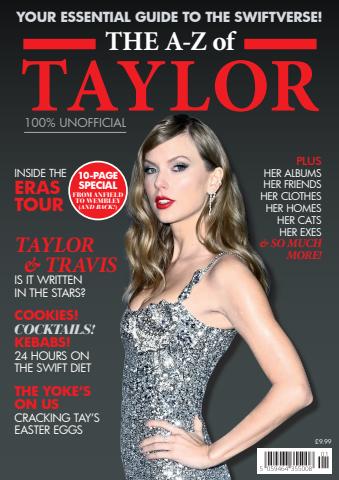 The A-Z of Taylor Swift issue The A-Z of Taylor Swift