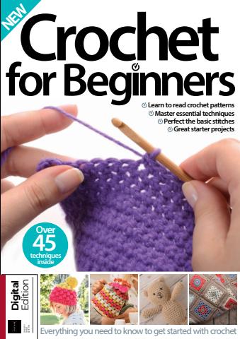 Crochet for Beginners Twenty-third Edition issue Crochet for Beginners Twenty-third Edition